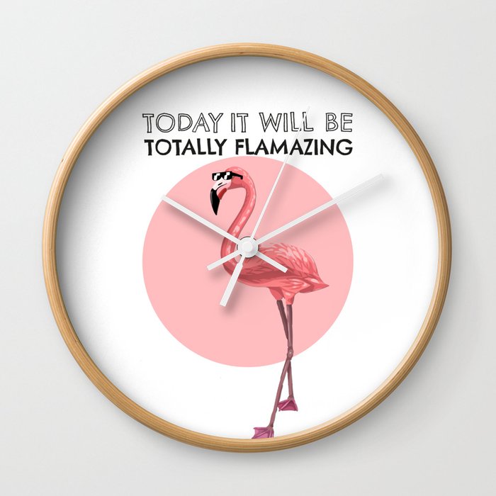 Flamazing Flamingo - what would a flamingo say if it could talk Wall Clock