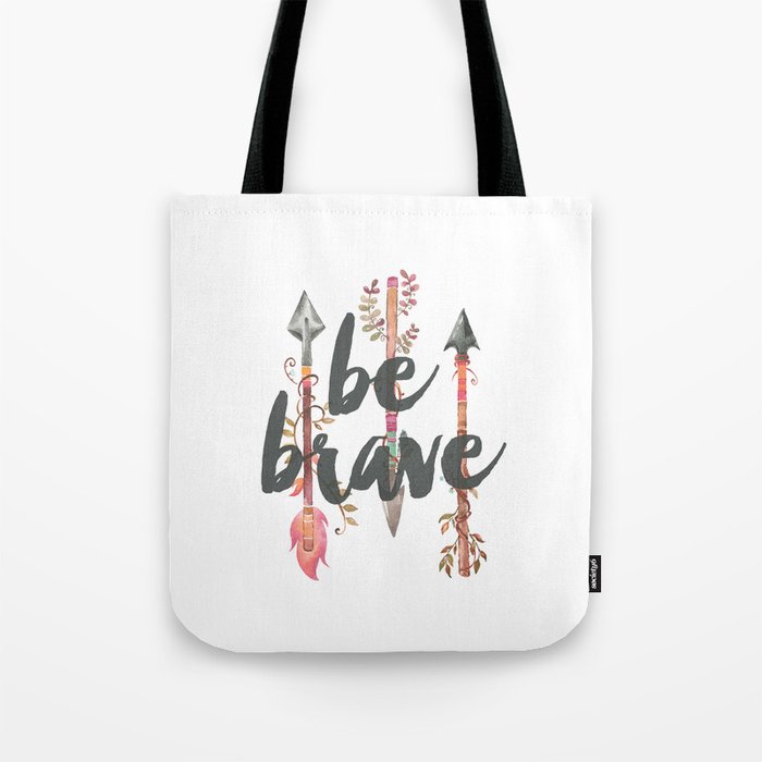 Be Brave with Watercolor Feather Arrows Tote Bag