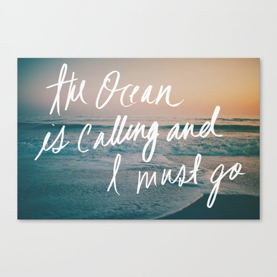 The Ocean is Calling by Laura Ruth and Leah Flores Canvas Print