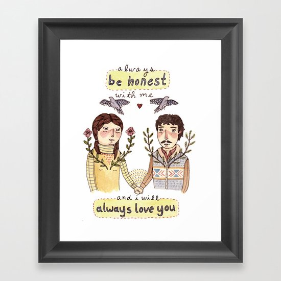 Always Be Honest Framed Art Print