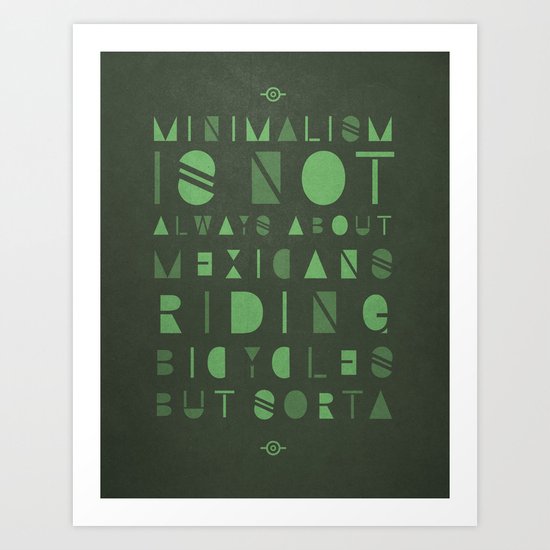 Mexicans & Minimalism Art Print