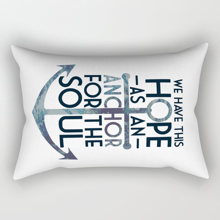 WE HAVE THIS HOPE. Rectangular Pillow