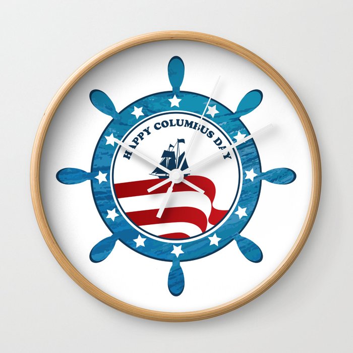Columbus Ship Steering Wheel Happy Columbus Day Wall Clock By Thewishdesigns Society6