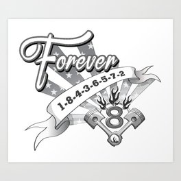 Forever V8 Art Print