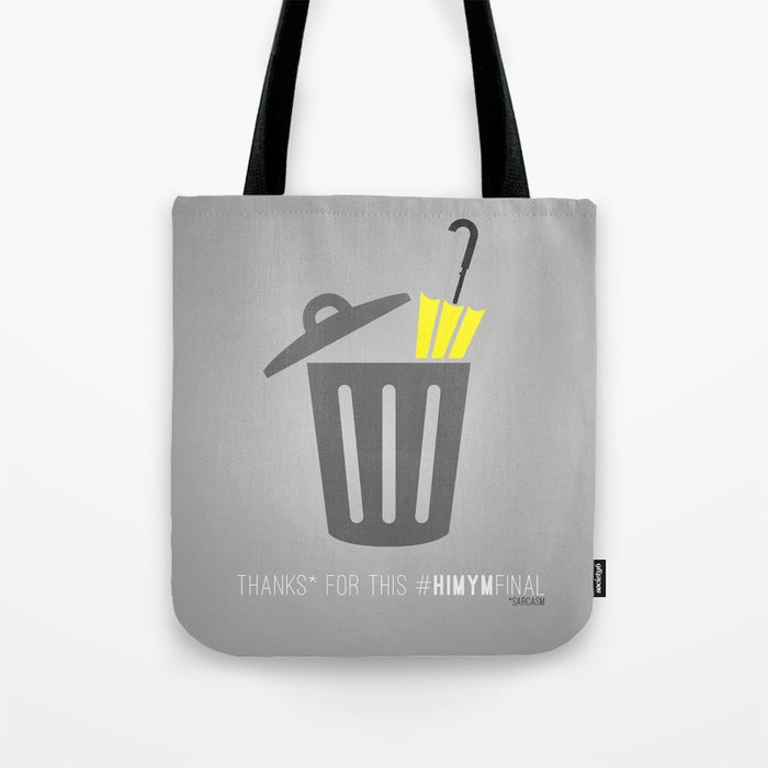 Thanks for this HIMYMfinal Tote Bag