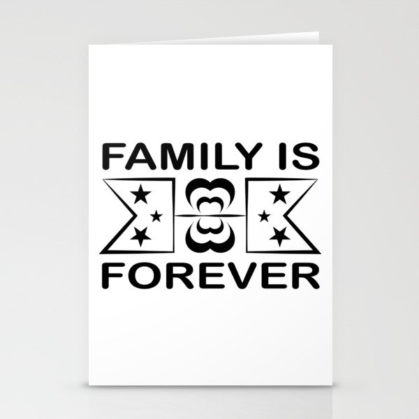 Family Is Forever Stationery Cards