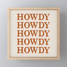 Howdy Howdy Framed Mini Art Print