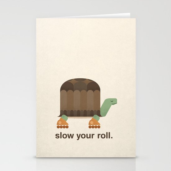 Slow Your Roll Stationery Cards