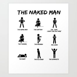 Naked man Single flirt pun joke gift Art Print | Tearopen, 69, Single, Sexy, Sexposition, Pun, Blowjob, Dirty, Graphicdesign, Punk 