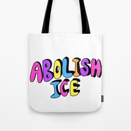 ABOLISH ICE Tote Bag
