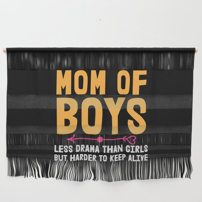 Funny Mom Of Boys Slogan Wall Hanging
