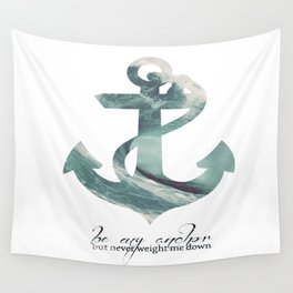 Be my Anchor Wall Tapestry