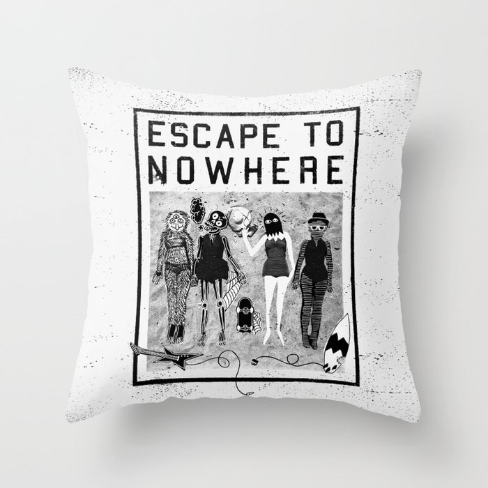Escape To Nowhere Throw Pillow