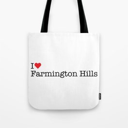 I Heart Farmington Hills, MI Tote Bag