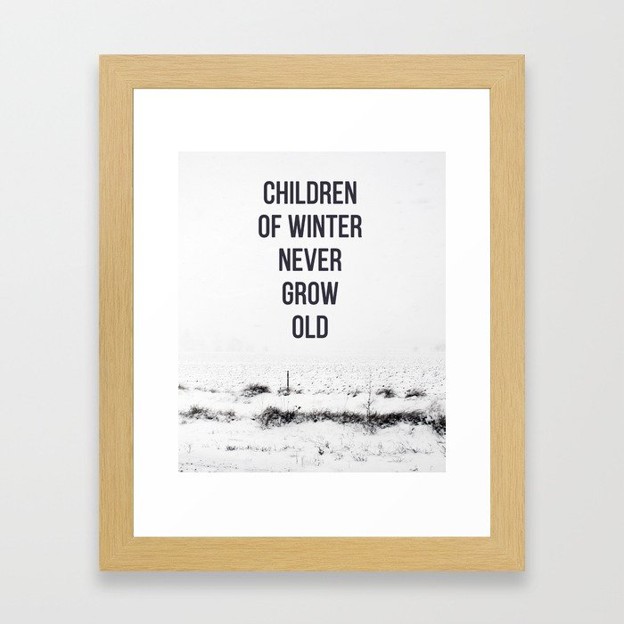 Children Of winter never grow old (snow) Framed Art Print