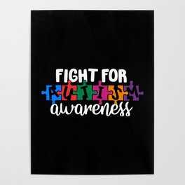Fight For Autism Awareness Poster