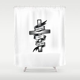 LOVE YOU. Cross with a message. Shower Curtain