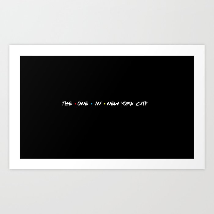 the one in new york city Art Print