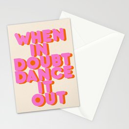 Dance it out Stationery Card