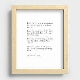 Those who are near me - Rabindranath Tagore Poem - Literature - Typewriter Print Recessed Framed Print