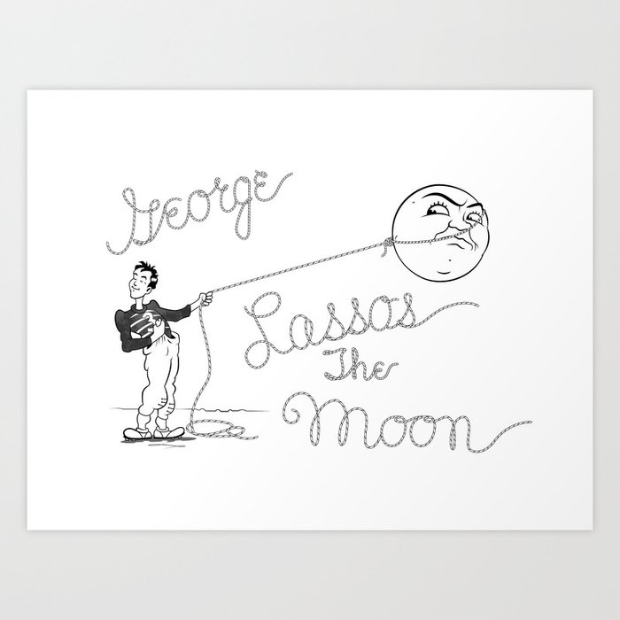 It's a Wonderful Life - George Lassos the Moon Art Print