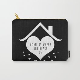 Home is where the heart is Carry-All Pouch