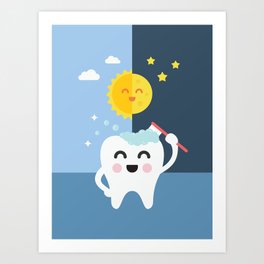 Brush your Teeth Morning and Night Art Print