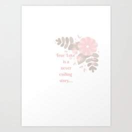True Love story Art Print | Graphicdesign, Flower, Love, Story, Happiness, Truelove 