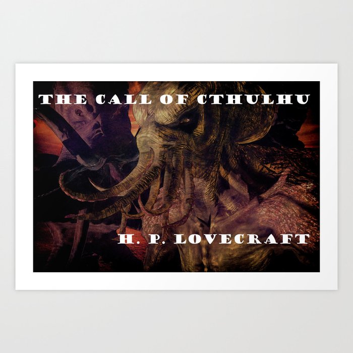 The Call of Cthulhu horror monster mythos vintage poster H. P. Lovecraft Art Print