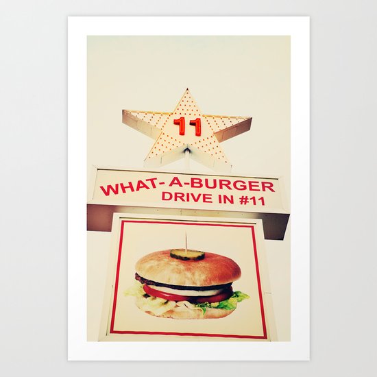 What A Burger Art Print