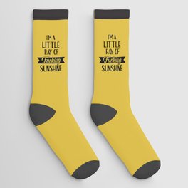 I'm A Little Ray Of Fucking Sunshine, Funny Quote Socks