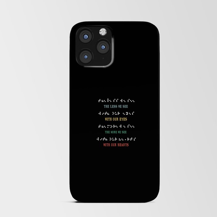 Less Eyes More See Heart Impaired Dots Braille iPhone Card Case