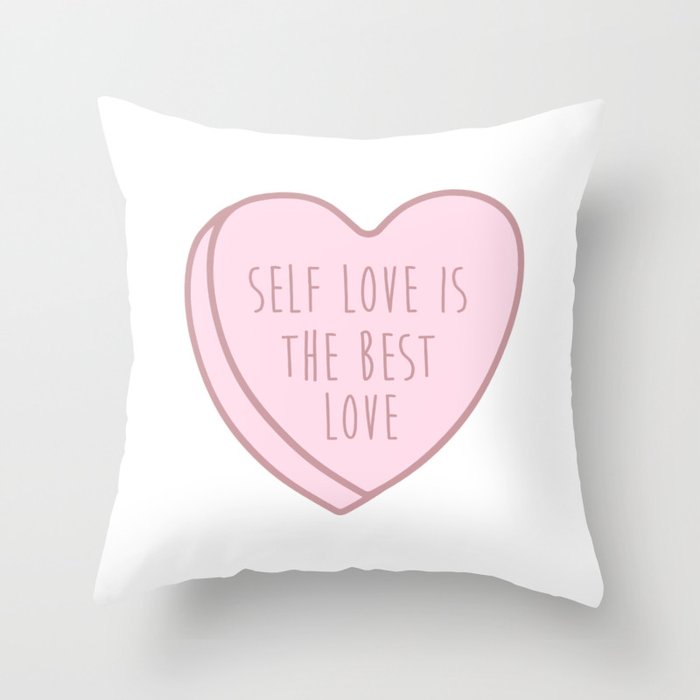 Self Love Is The Best Love Throw Pillow