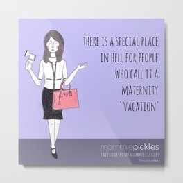 Mommie Pickles - Maternity Vacation Metal Print | Pop Art, Funny, Illustration, Comic 