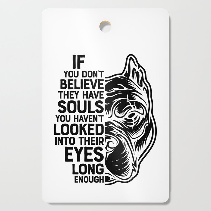 Pitbulls Have Soul Dog Lover Cutting Board