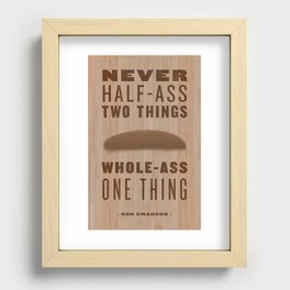 Whole-Ass One Thing Recessed Framed Print