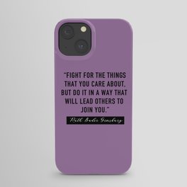Fight for the things that you care about, iPhone Case