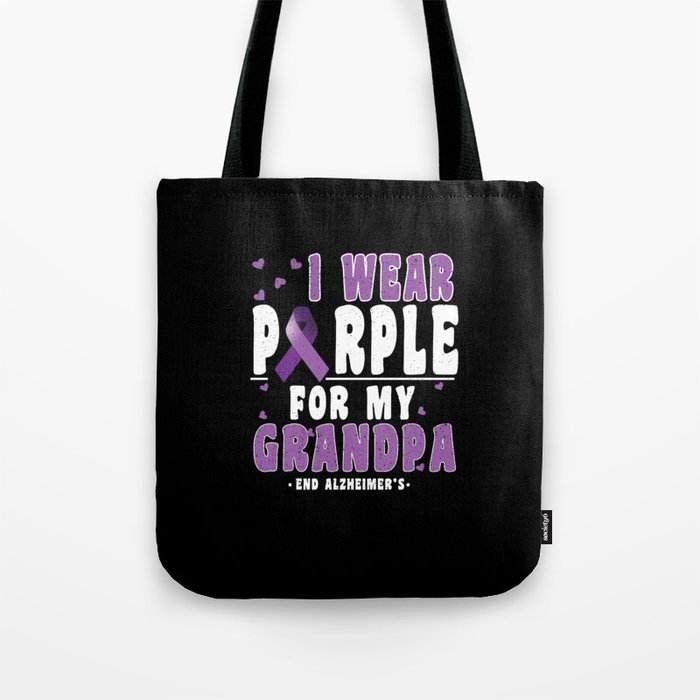 Purple For Grandpa Alzheimer Alzheimer's Awareness Tote Bag