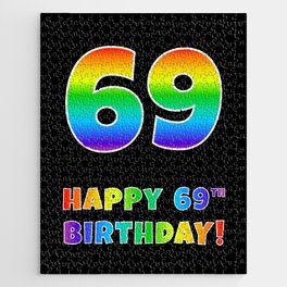 [ Thumbnail: HAPPY 69TH BIRTHDAY - Multicolored Rainbow Spectrum Gradient Jigsaw Puzzle ]