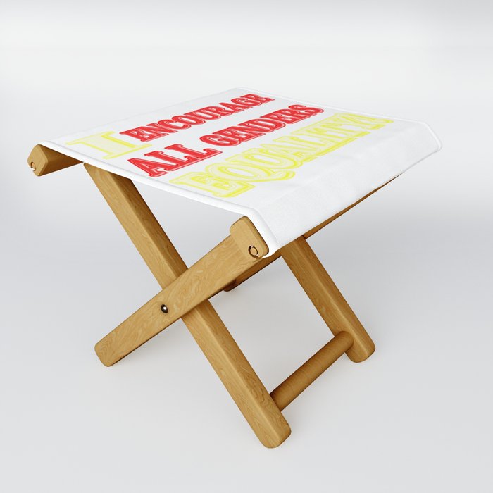 "ALL GENDERS EQUALITY" Cute Expression Design. Buy Now Folding Stool