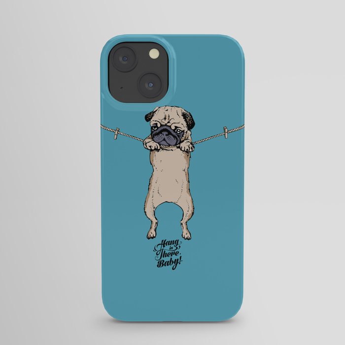 Hang in There Baby iPhone Case