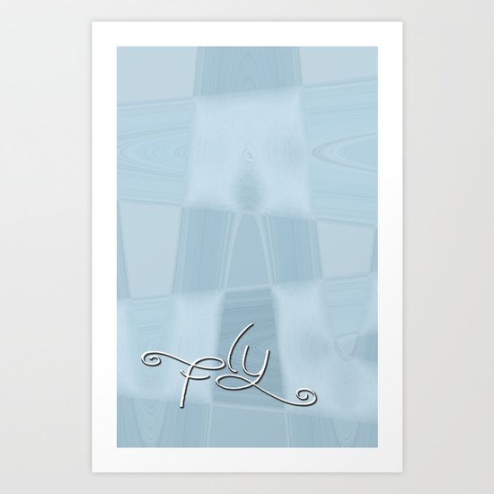 FLY Art Print
