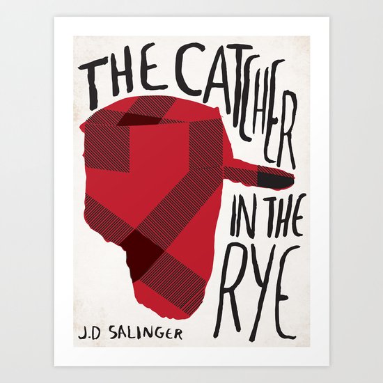 Catcher in The Rye by J.D Salinger Book Cover Re-Design Art Print