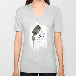 Sing to the Lord V Neck T Shirt