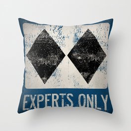 Ski Patrol Experts Only Double Black Diamond 2 Throw Pillow