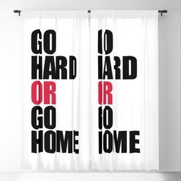 Go Hard Gym Quote Blackout Curtain