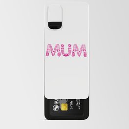 Mum Android Card Case