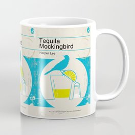 Tequila Mockingbird (Blue Ed) Coffee Mug