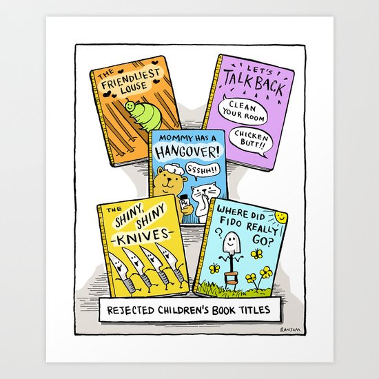 The Daily Drawing Comic – Rejected Children’s Books Art Print