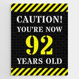 [ Thumbnail: 92nd Birthday - Warning Stripes and Stencil Style Text Jigsaw Puzzle ]